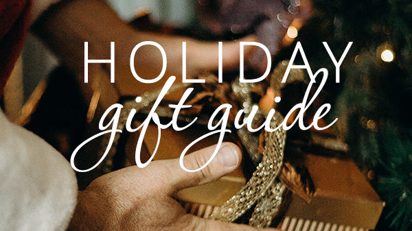2019 Holiday Gift Guide