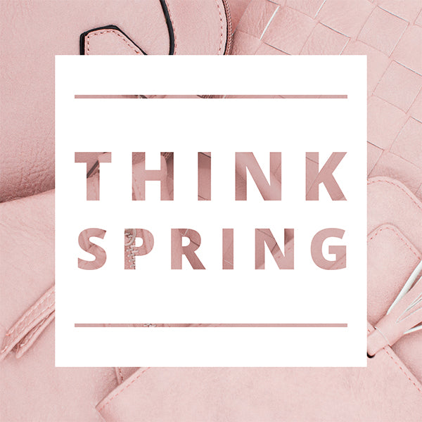Think Spring: Our Fashion Guide for Spring 2021
